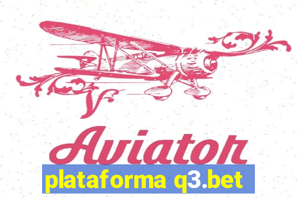 plataforma q3.bet